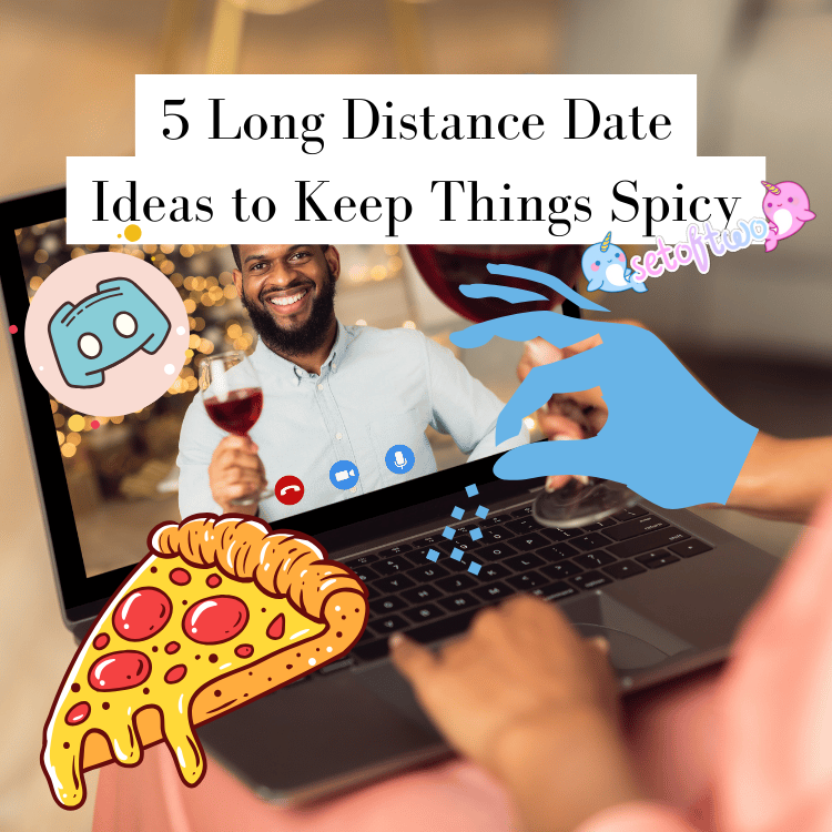 long distance relationship date ideas