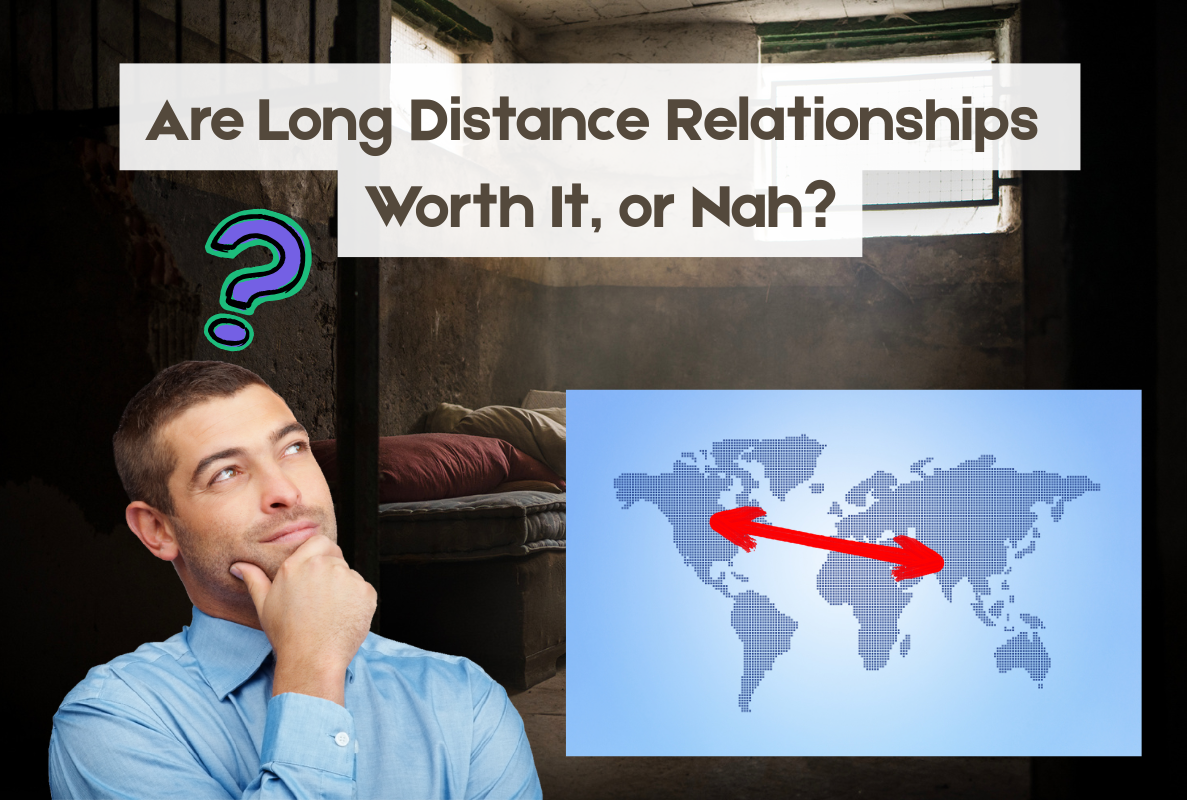 are long distance relationships worth it do they work help